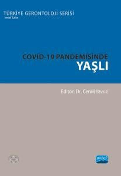 Covid-19 Pandemisinde Yaşlı | Nobel Akademik Yayıncılık (İnce Kapak)  - Resim 1
