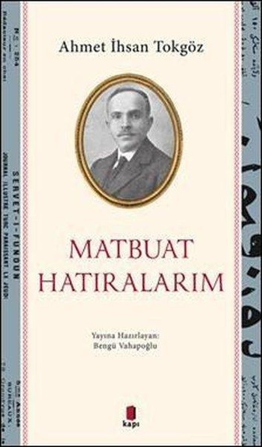 Matbuat Hatıralım | Kapı Yayınları (İnce Kapak)