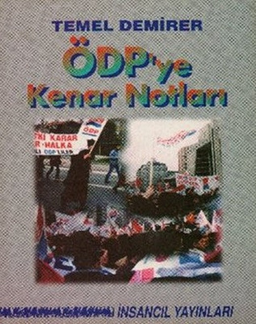 ÖDP'ye Kenar Notları | İnsancıl Yayınları