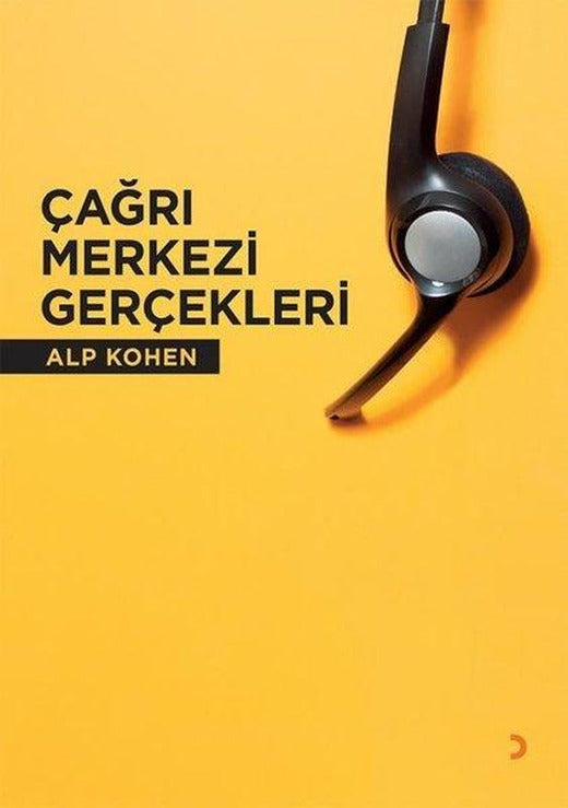 Çağrı Merkezi Gerçekleri | Cinius (İnce Kapak)