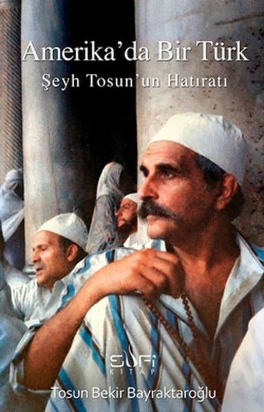 Amerika'da Bir Türk | Sufi Kitap (İnce Kapak)