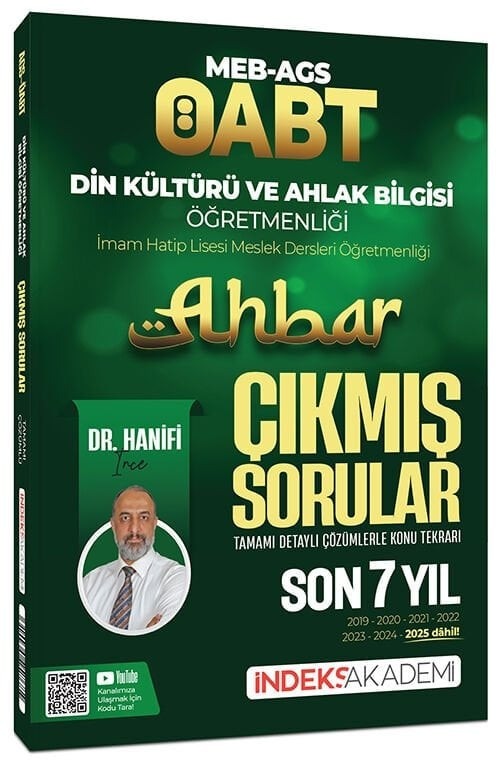 ÖABT MEB-AGS Din Kültürü ve Ahlak Bilgisi Ahbar Çıkmış Sorular Son 7 Yıl Çözümlü | İndeks Akademi Yayıncılık (Ciltsiz)