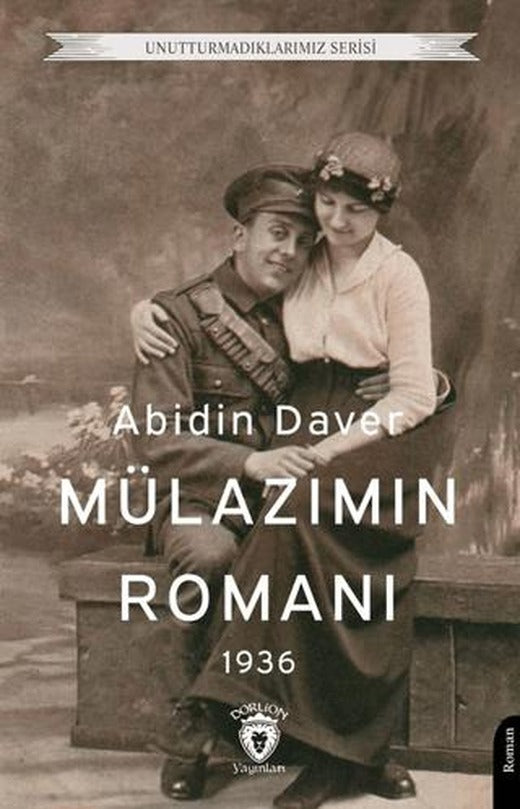 Mülazımın Romanı | Dorlion Yayınları (Ciltsiz)