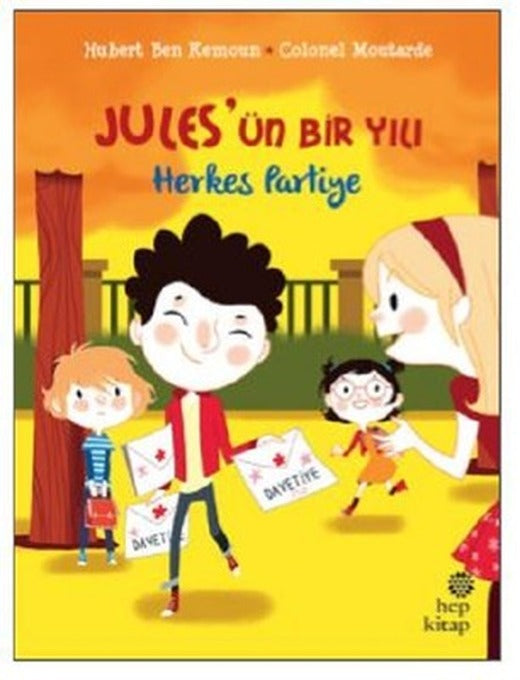 Jules'ün Bir Yılı-Herkes Partiye | Hep Kitap