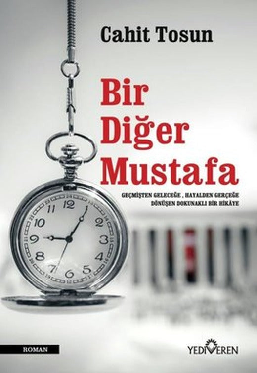 Bir Diğer Mustafa | Yediveren Yayınları