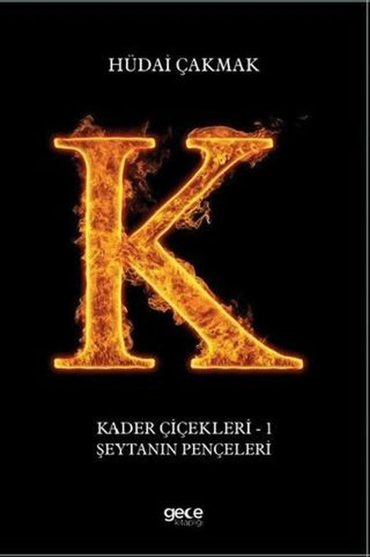 Şeytanın Pençeleri - Kader Çiçekleri 1 | Gece Kitaplığı (Ciltsiz)
