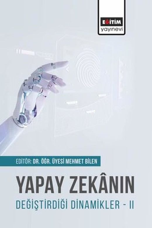 Yapay Zekanın Değiştirdiği Dinamikler 2 | Eğitim Yayınevi