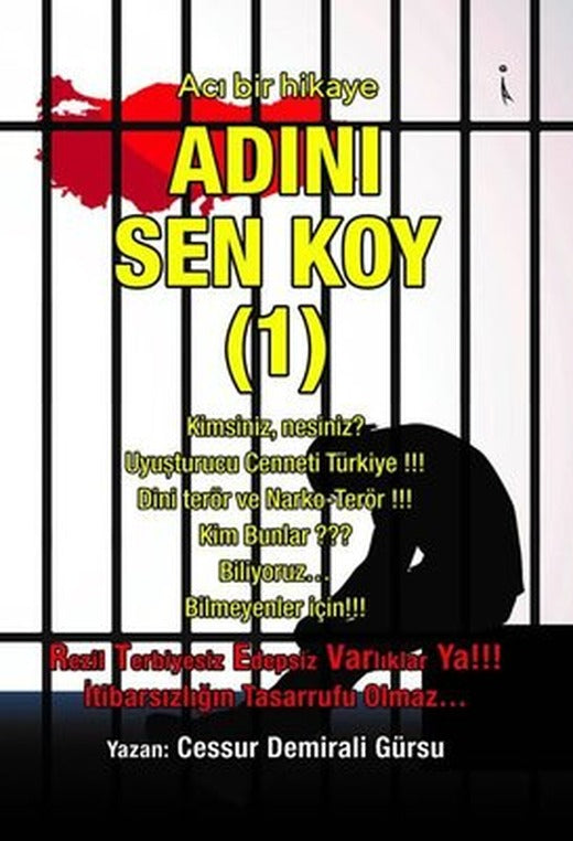 Adını Sen Koy 1 - Acı Bir Hikaye | İkinci Adam Yayınları