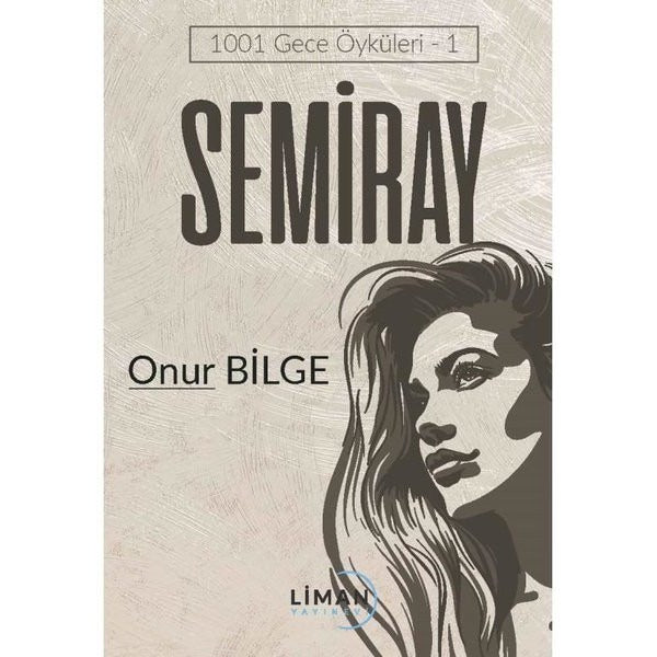 Semiray | Liman Yayınevi (Ciltsiz)