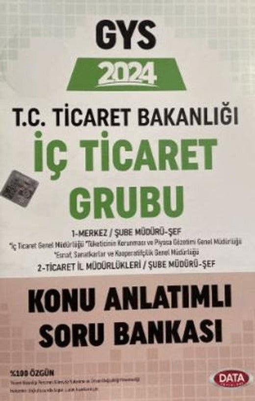 2024 Ticaret Bakanlığı İç Ticaret Grubu Konu Anlatımlı | Data Yayınları (Ciltsiz)