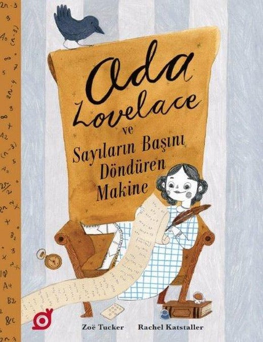 Ada Lovelace ve Sayıların Başını Döndüren Makine | Koç Üniversitesi Yayınları (İnce Kapak)