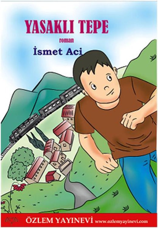 Yasaklı Tepe | Özlem Yayınevi (İnce Kapak)