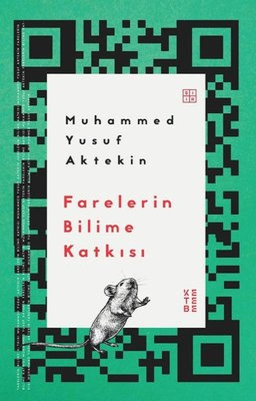 Farelerin Bilime Katkısı | Ketebe