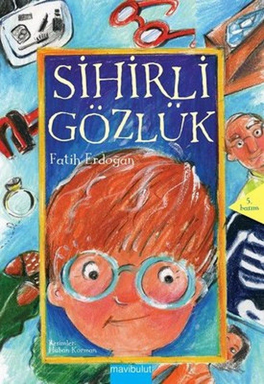 Sihirli Gözlük | Mavi Bulut Yayıncılık