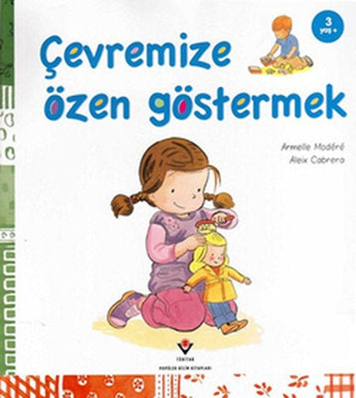 Çevremize Özen Göstermek | Tübitak Yayınları
