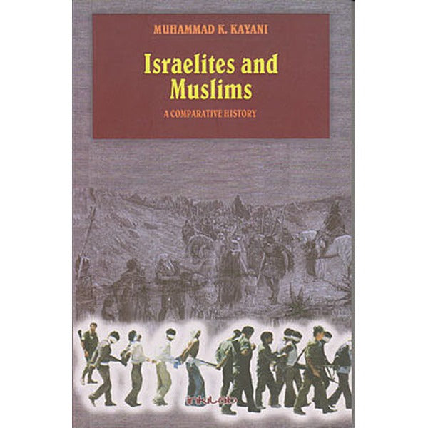 Israelites and Muslims | İnkılab Yayınları