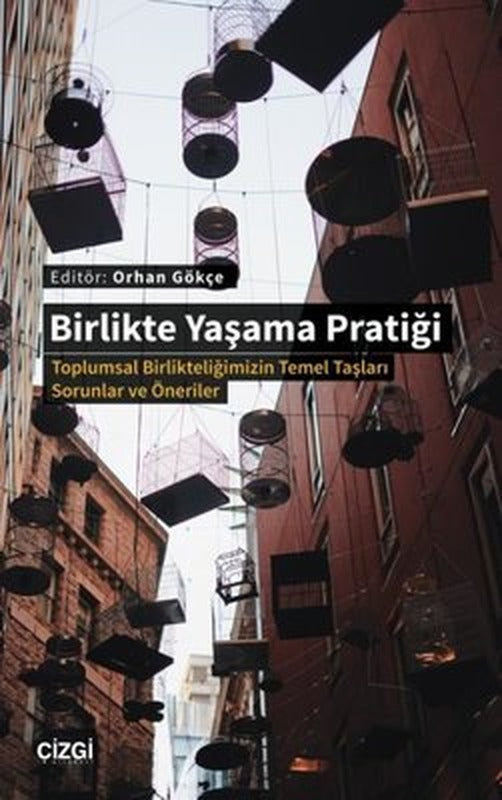 Birlikte Yaşama Pratiği | Çizgi Kitapevi