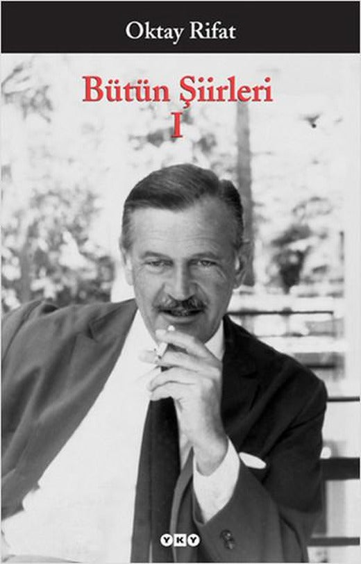 Oktay Rıfat Bütün Şiirleri 1 | Yapı Kredi Yayınları (e-Kitap)