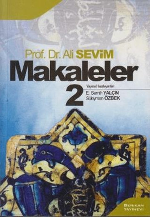 Makaleler 2 | Berikan Yayınevi (Ciltsiz)