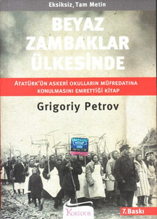 Beyaz Zambaklar Ülkesinde | Koridor Yayıncılık