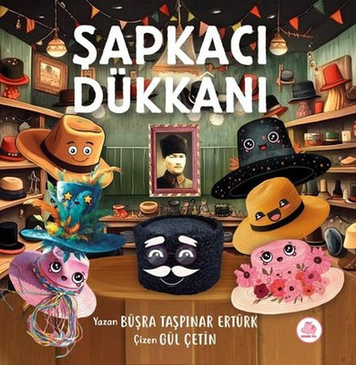 Şapkacı Dükkanı | Pembe Fil Yayınları
