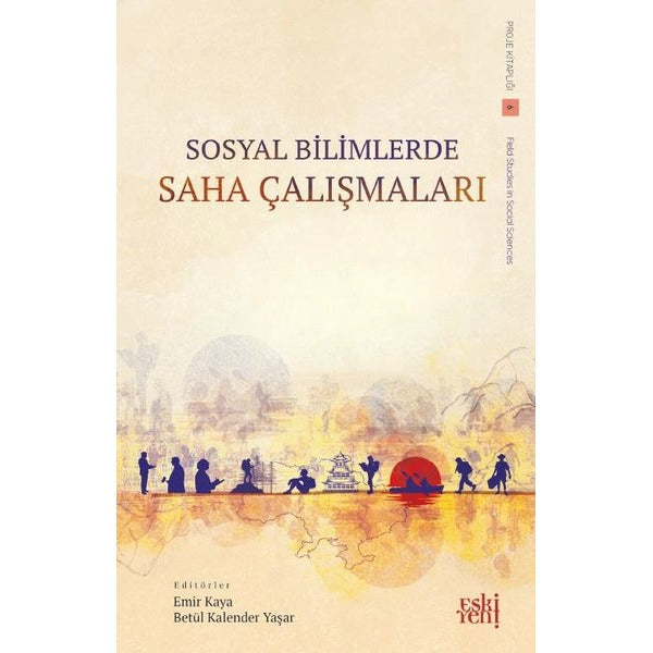 Sosyal Bilimlerde Saha Çalışmaları