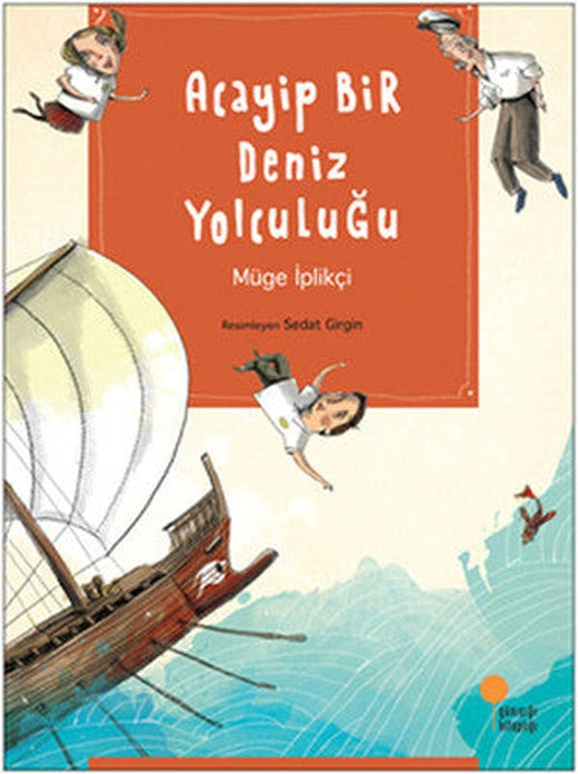 Acayip Bir Deniz Yolculuğu | Günışığı Yayınları
