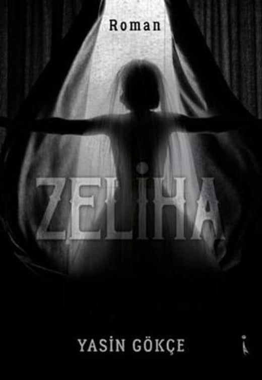 Zeliha | İkinci Adam Yayınları (Ciltsiz)