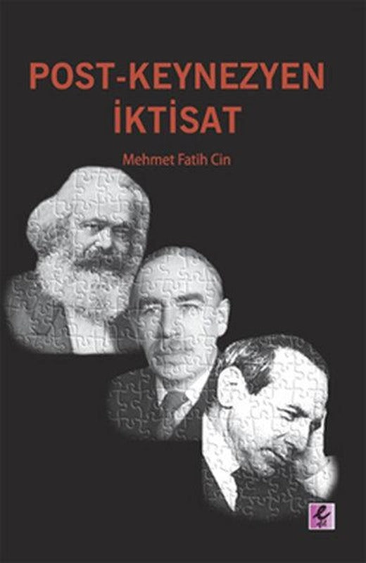 Post- Keynezyen İktisat | Efil Yayınevi Yayınları (e-Kitap)