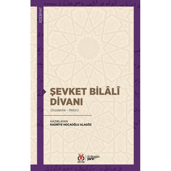 Şevket Bilali Divanı (İnceleme-Metin)