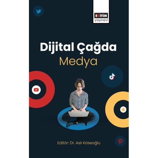 Dijital Çağda Medya | Eğitim Yayınevi (İnce Kapak)