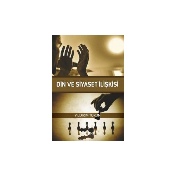 Din ve Siyaset İlişkisi
