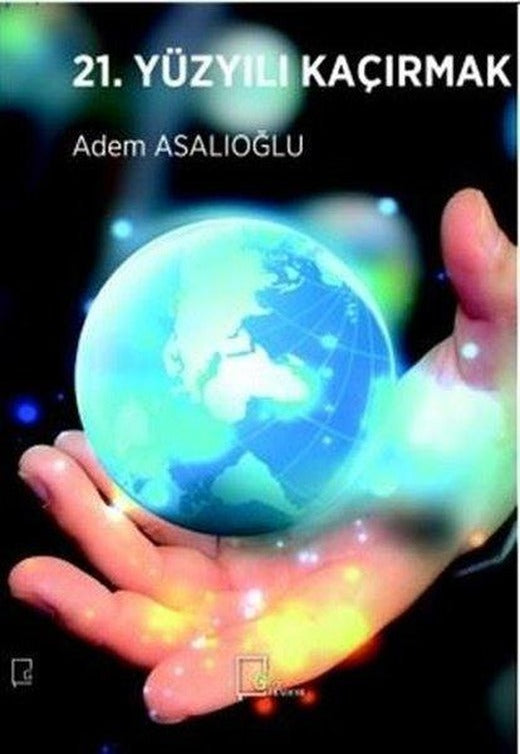 21. Yüzyılı Kaçırmak | Gece Akademi (İnce Kapak)