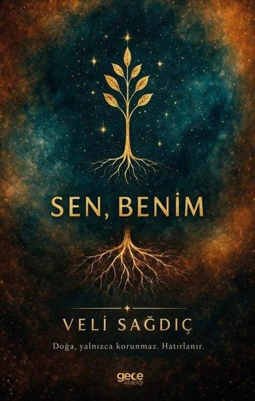 Sen Benim | Gece Kitaplığı (İnce Kapak)