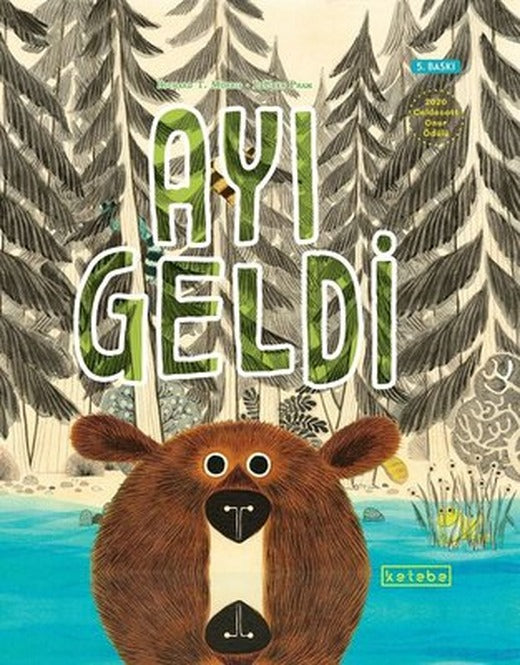 Ayı Geldi | Ketebe Yayınları
