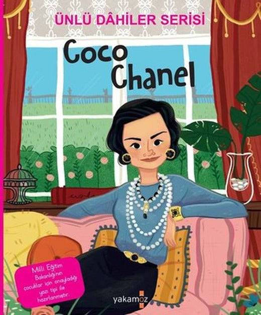 Coco Chanel - Ünlü Dahiler Serisi | Yakamoz Yayınları