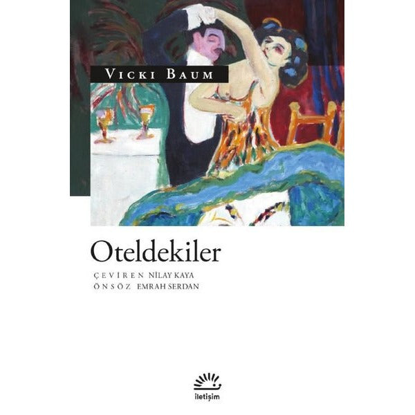 Oteldekiler | İletişim Yayınları