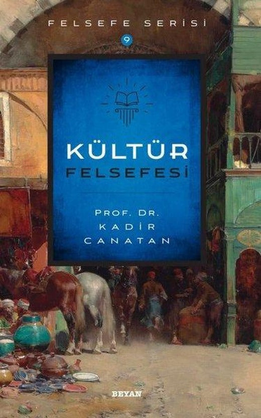 Kültür Felsefesi | Beyan Yayınları (İnce Kapak)