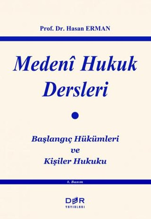 Medeni Hukuk Dersleri | Der Yayınları (Ciltsiz)