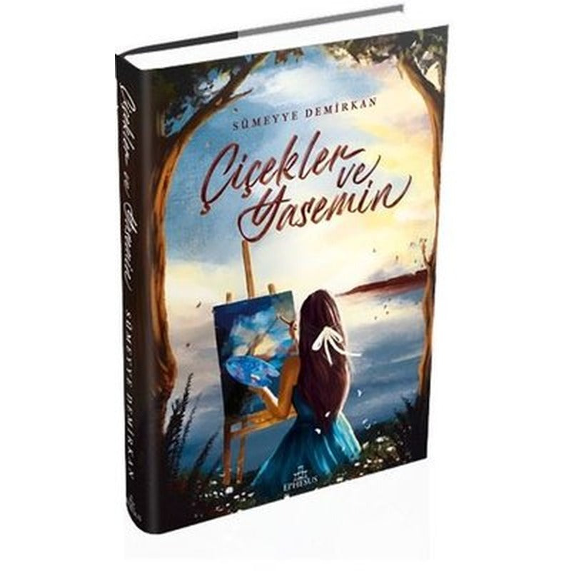 Çiçekler ve Yasemin | Ephesus Yayınları