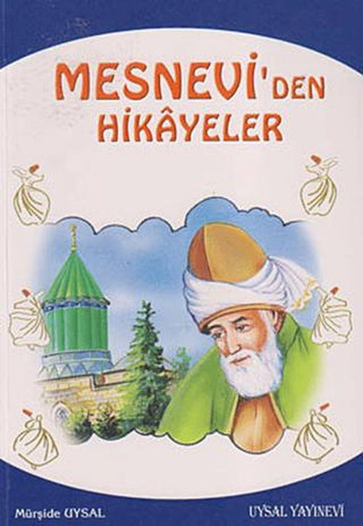 Mesnevi’den Hikayeler