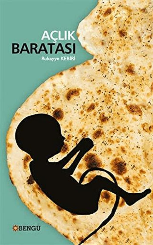 Açlık Baratası | Bengü Yayınları (Ciltsiz)