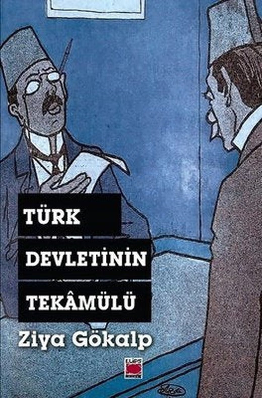 Türk Devletinin Tekamülü | Elips Kitapları