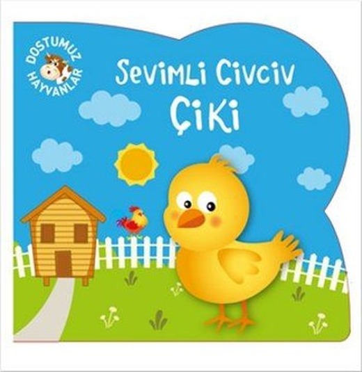 Sevimli Civciv Çiki | Net Çocuk Yayınları