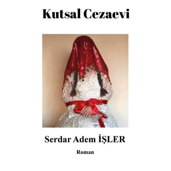 Kutsal Cezaevi | Platanus Publishing (Ciltsiz)