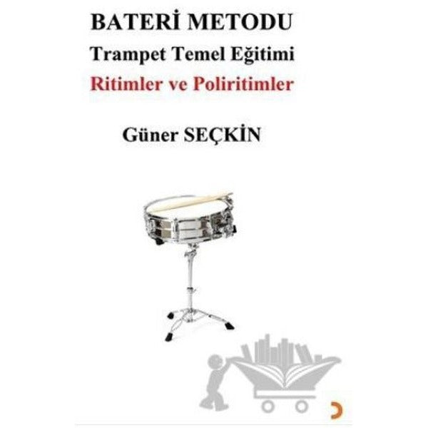 Bateri Metodu-Trampet Temel Eğitimi