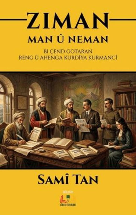 Ziman: Man û Neman | Sidar Yayınları (Ciltsiz)
