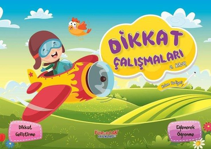 Dikkat Çalışmaları 2.Kitap | Yumurcak Yayınları (İnce Kapak)