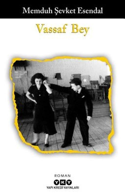Vassaf Bey | Yapı Kredi Yayınları