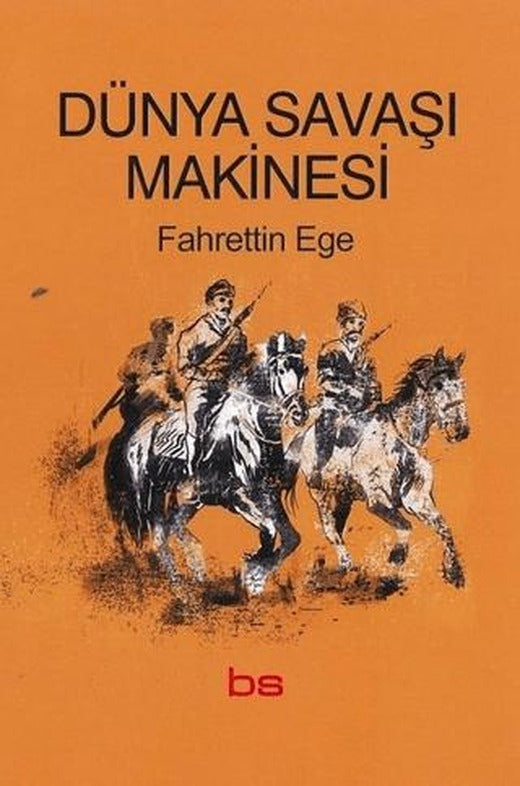 Dünya Savaşı Makinesi | Bilim ve Sosyalizm Yayınları (Ciltsiz)